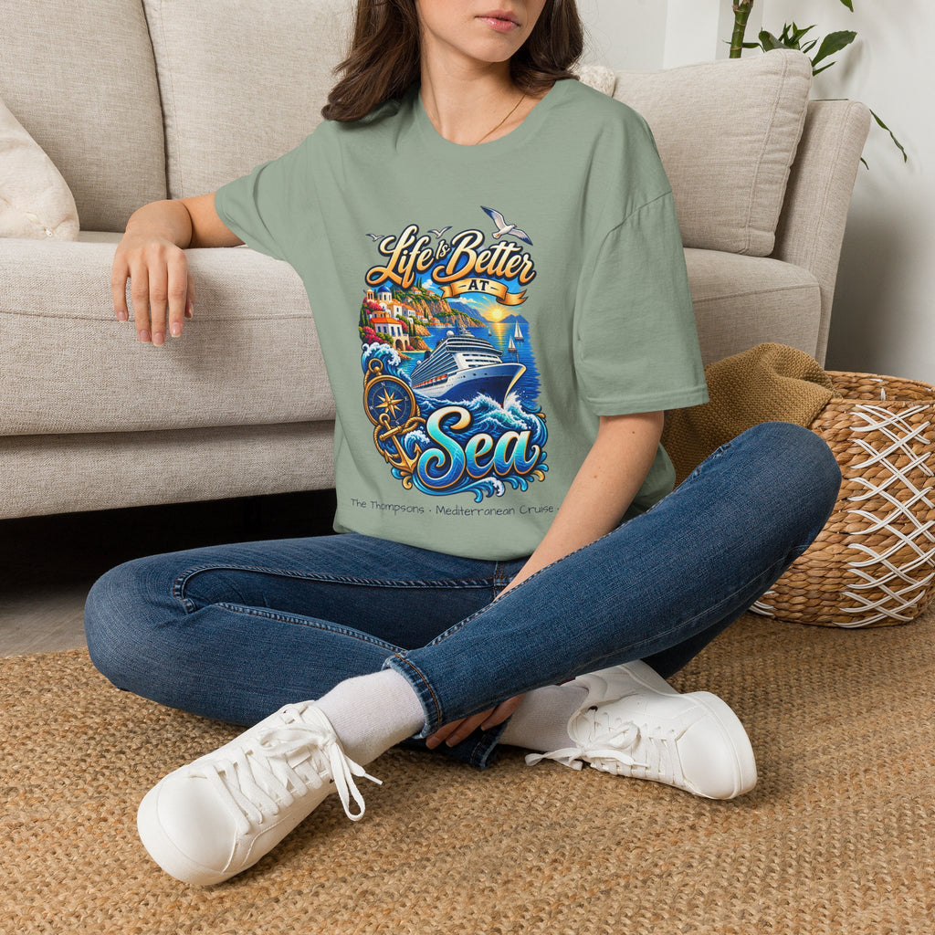 Mediterranean Cruise Life is Better at Sea Tee