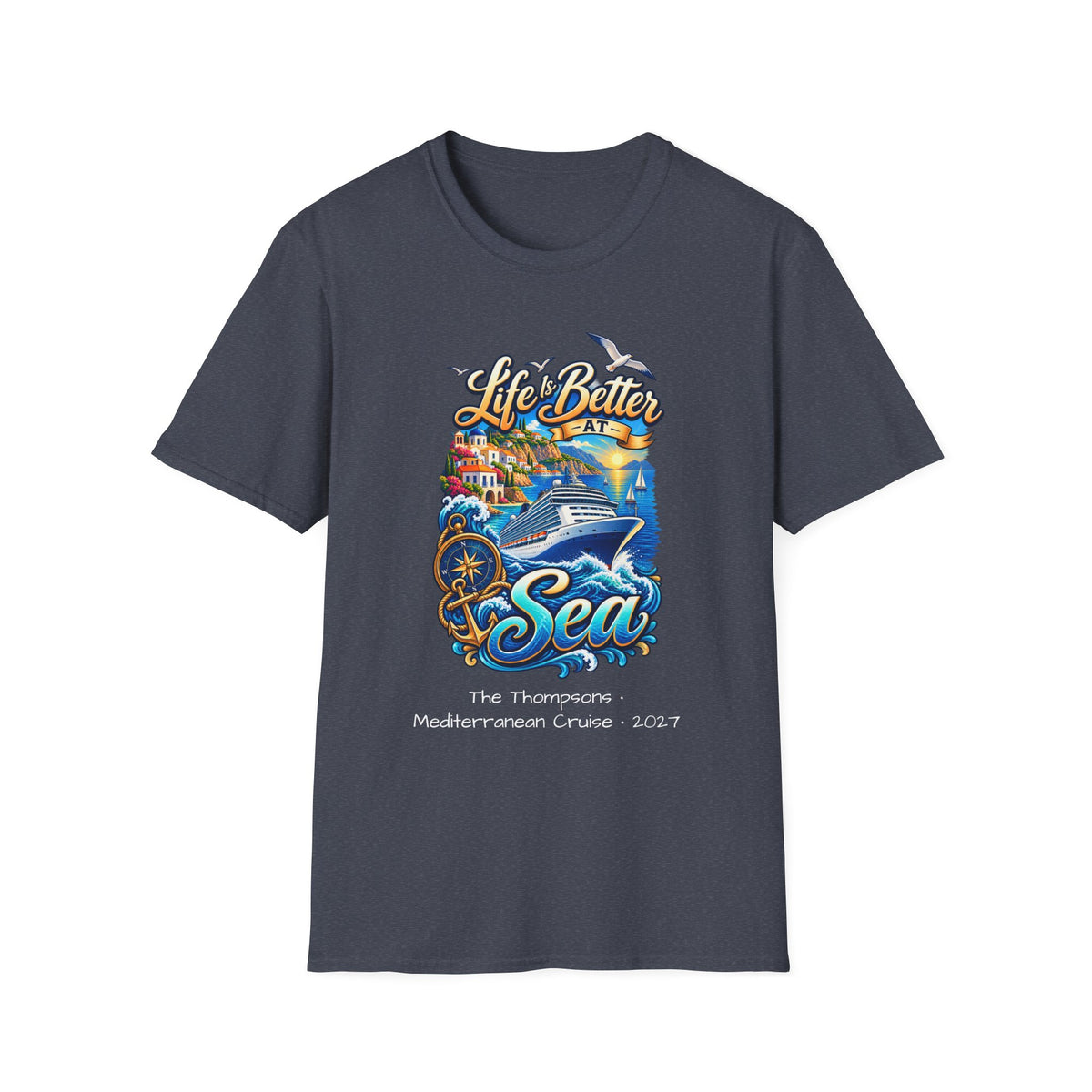 Life is Better at Sea - Unisex Tee