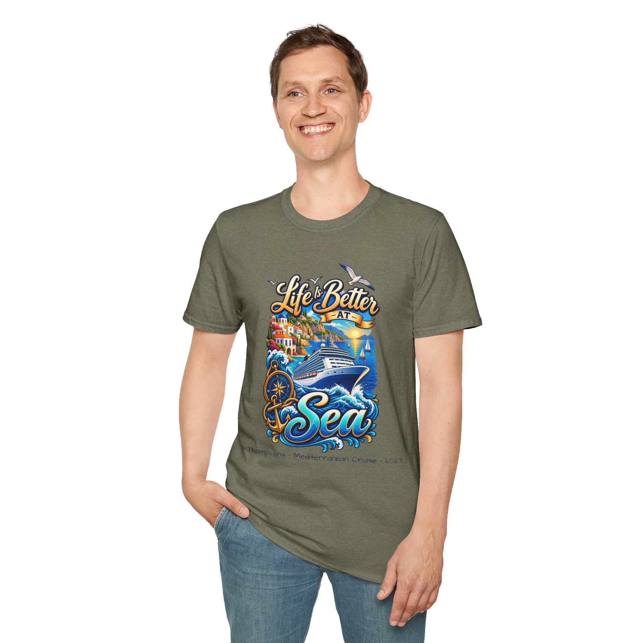 Mediterranean Cruise Life is Better at Sea Tee