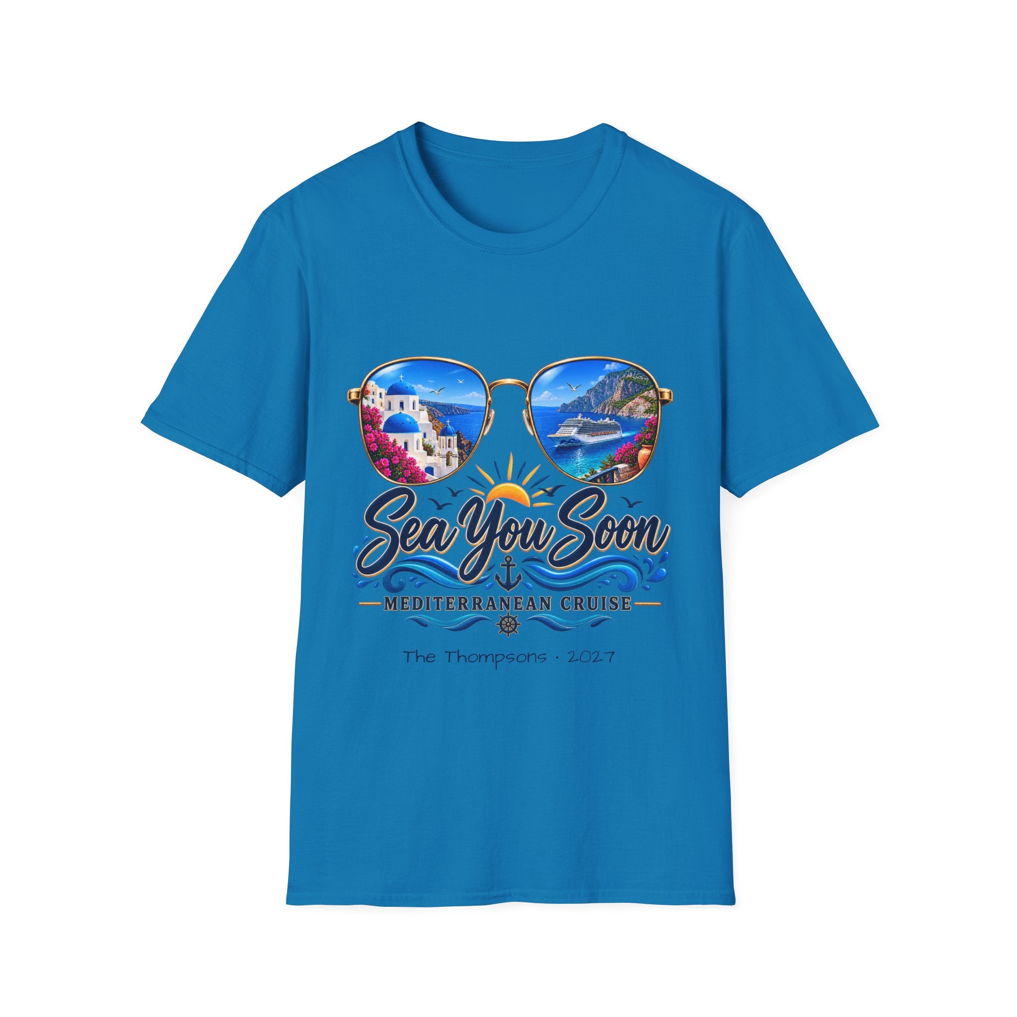 Mediterranean Cruise Sea You Soon Tee