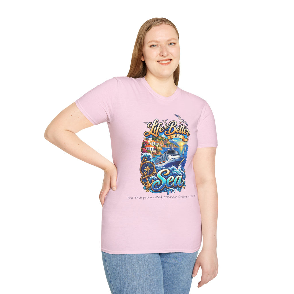 Mediterranean Cruise Life is Better at Sea Tee