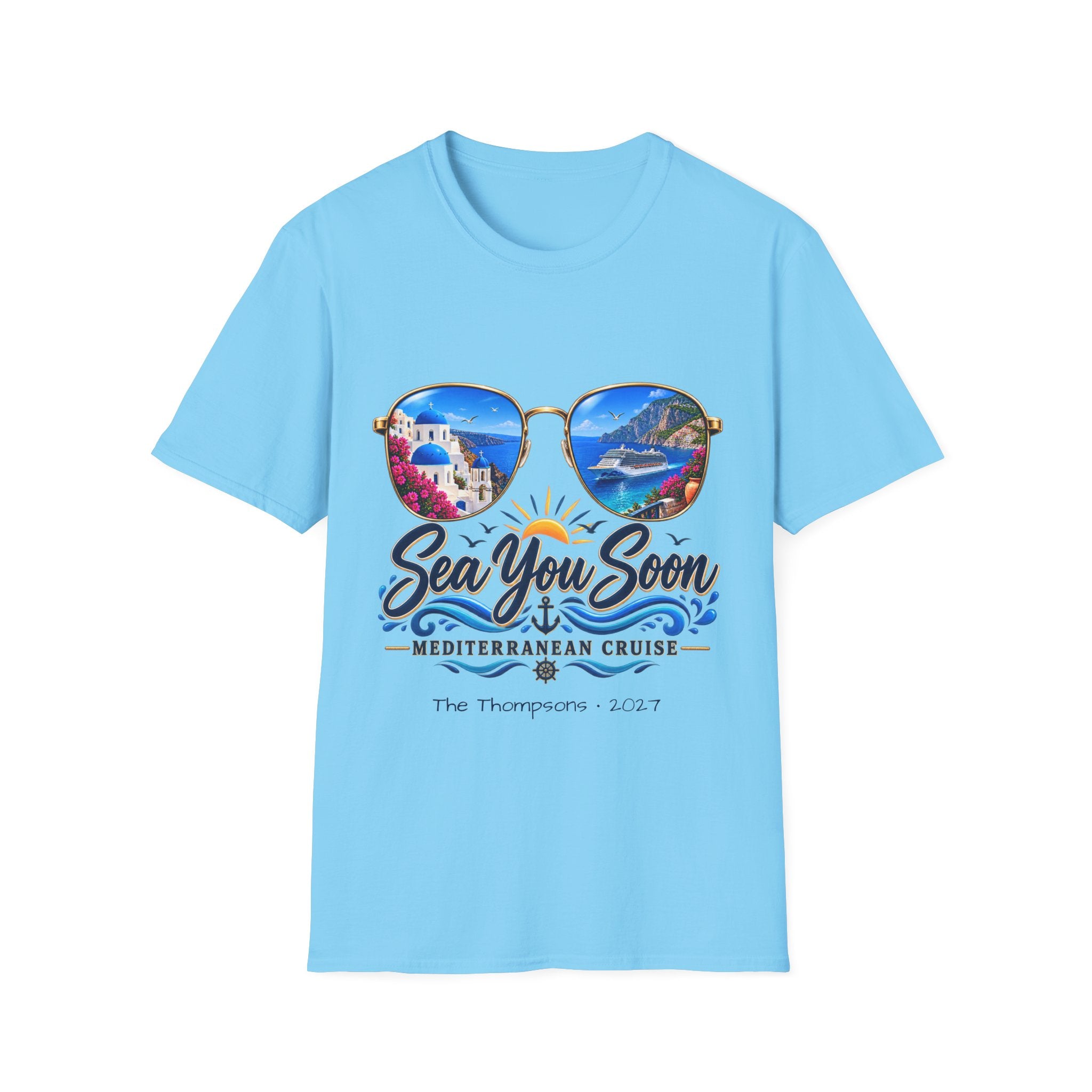 Mediterranean Cruise Sea You Soon Tee