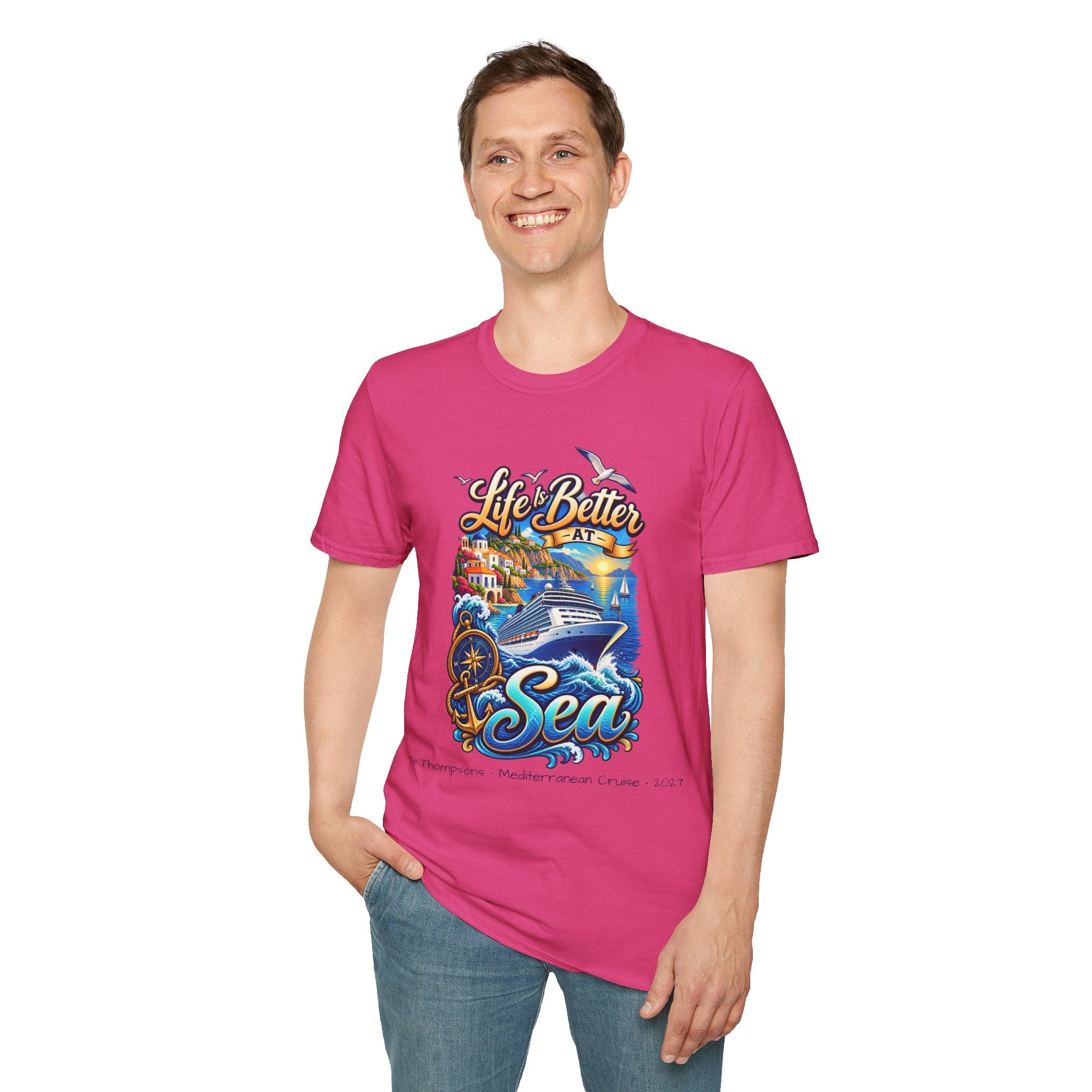 Mediterranean Cruise Life is Better at Sea Tee
