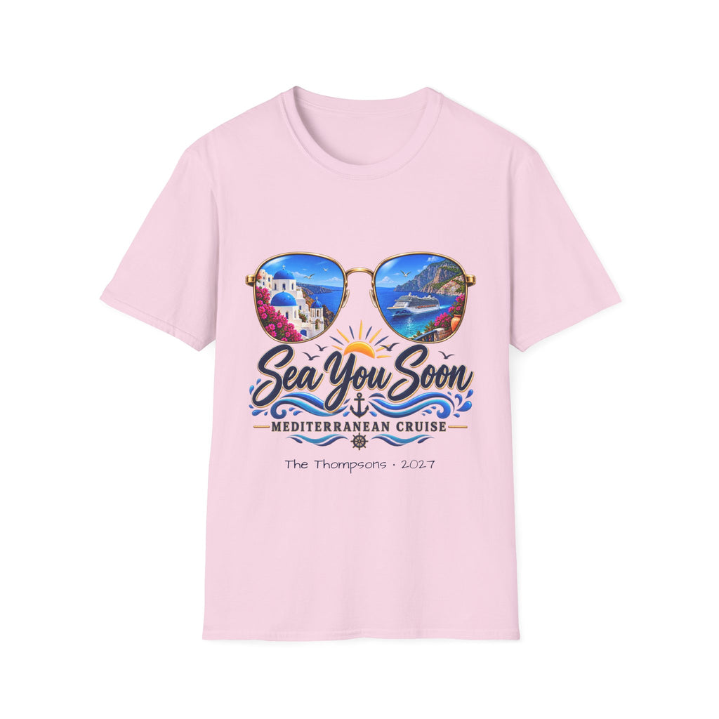Mediterranean Cruise Sea You Soon Tee